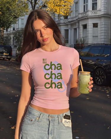 Matcha Cha Cha Cha It Girl Baby tee for Women