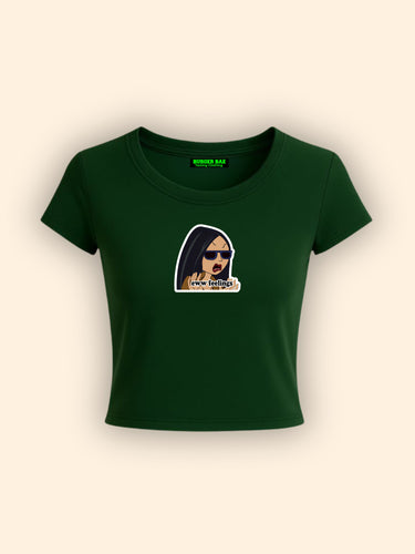 Eww Feeling It Girl Baby tee for Women