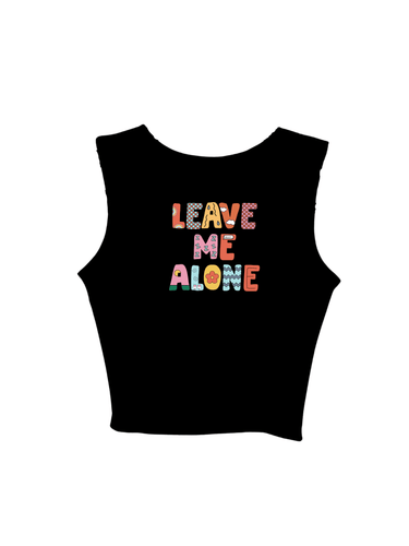 Leave Me Alone Rachel Tank - BurgerBae