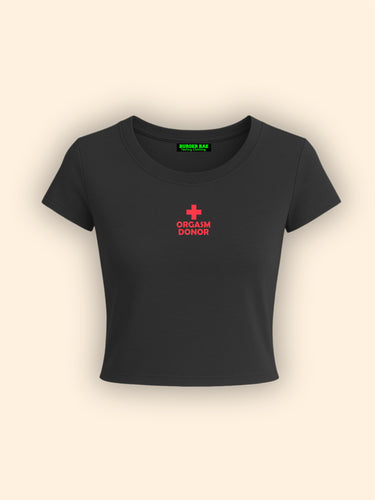 Orgasm Donor It Girl Baby tee for Women