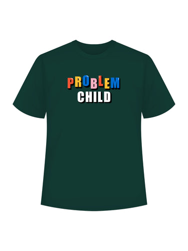 Problem Child : Regular Tee For Men and Women