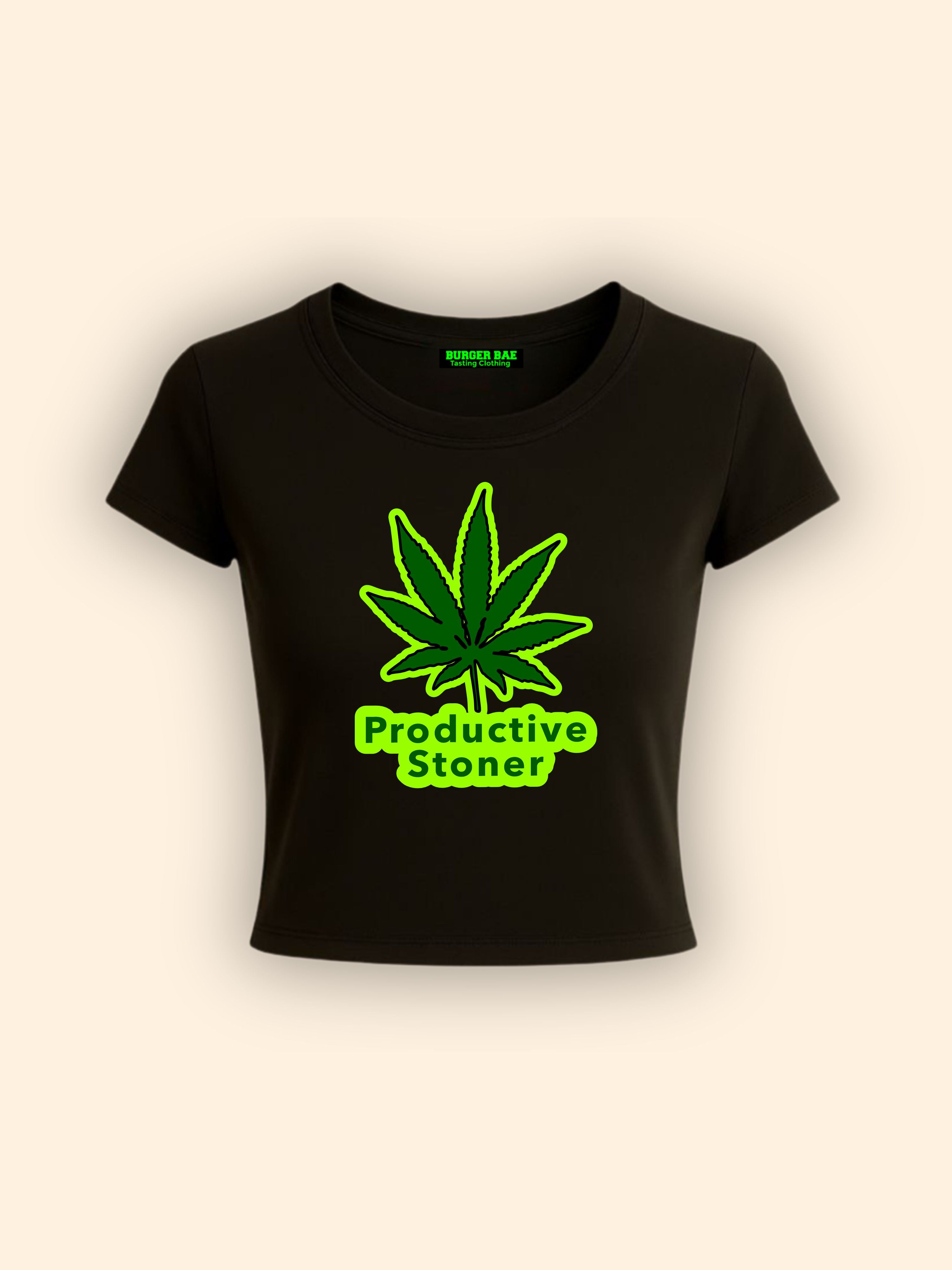 productive pothead Productive Stoner It Girl Baby tee for Women – BurgerBae
