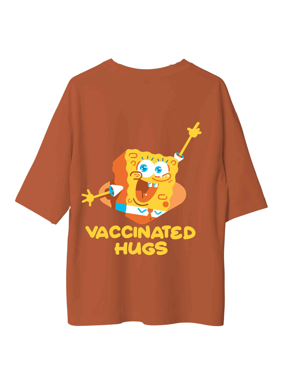 SpoongeBob Vaccinated Hugs - Burger Bae Oversized Unisex Tee