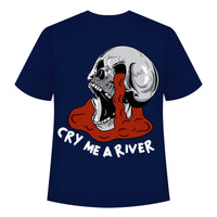 Cry Me a River - Regular  Tee For Men and Women