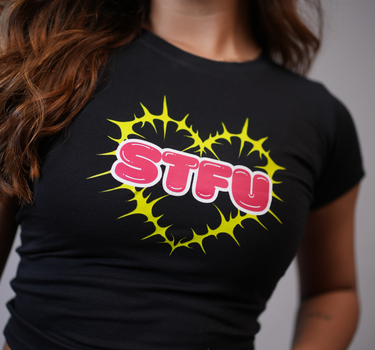 STFU it Girl Baby tee for Women