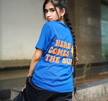 Here Comes The Sun Drop:Sleeved Tee For Men and Women