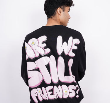 Are We Still Friends ? : Tyler the Creator Heavyweight Baggy Sweatshirt For Men And Women