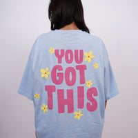 You Got This - Round Neck Drop-Sleeved  Tee For Men and Women