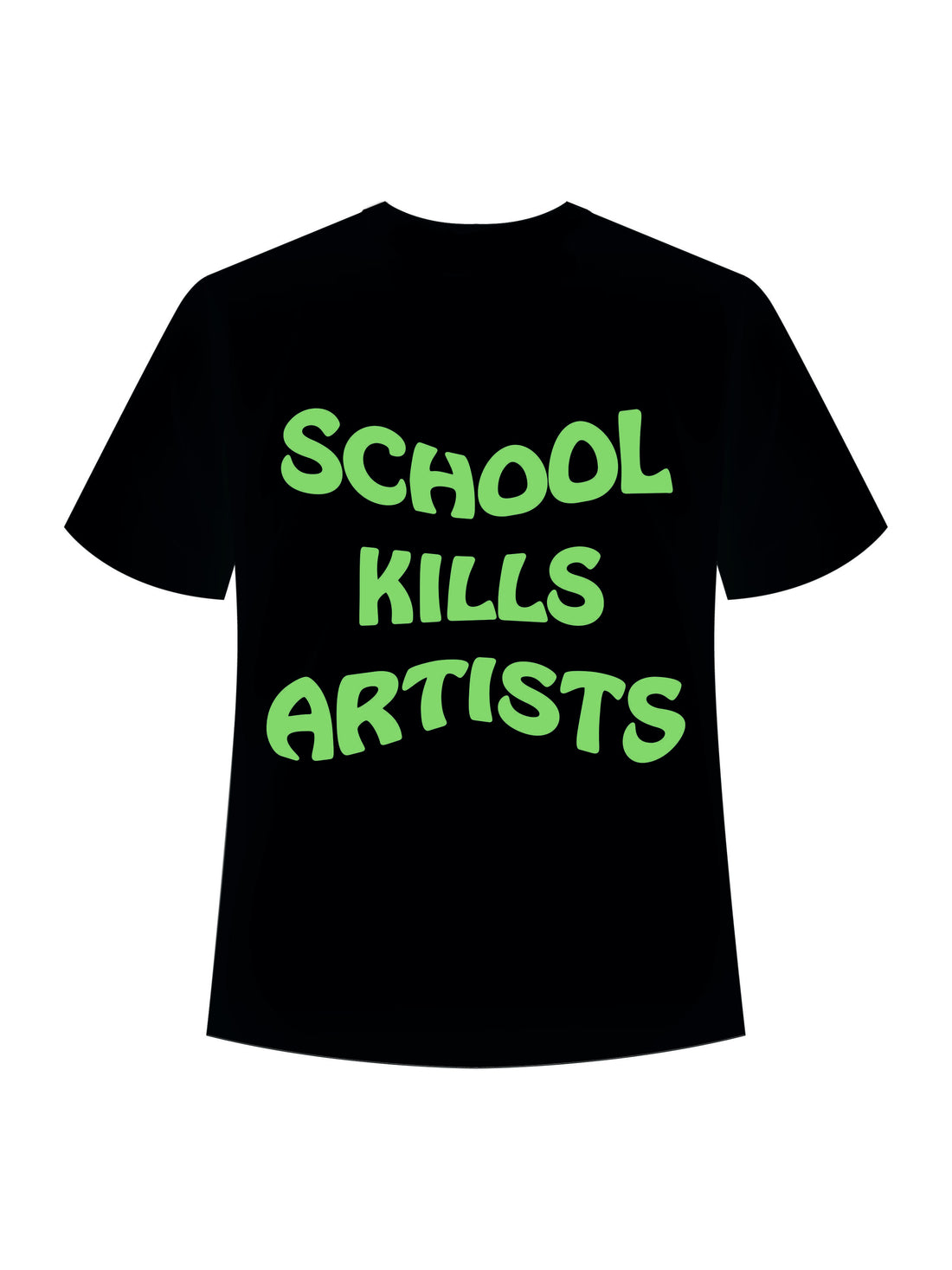 School Kills Artist (Green Glow) Drop-Sleeved Tee   For Men and Women