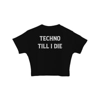 Techno Till I Die (Reflective) - Burger Bae Round Neck Crop Baby Tee