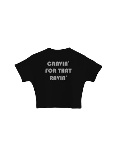 Cravin' For That Ravin' (Reflective) : Burger Bae Round Neck Crop Baby Tee For Women