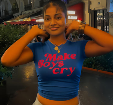 Make boys cry It Girl Baby tee for Women