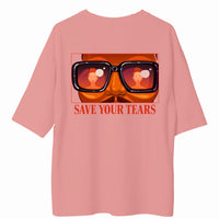 The Weekend Save Your Tears - Burger Bae Oversized Unisex Tee