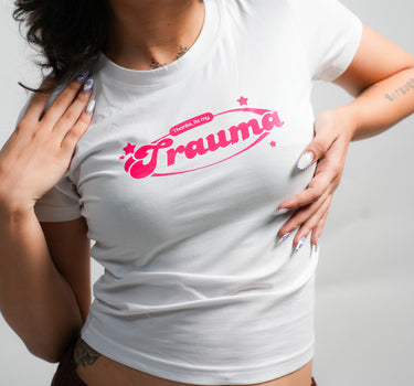 Thanks it’s my trauma - It Girl Baby tee for Women
