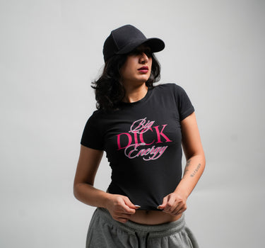 Big d*ck energy  - It Girl Baby tee for Women