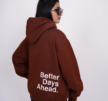 Better Days Ahead Hoodie - BurgerBae