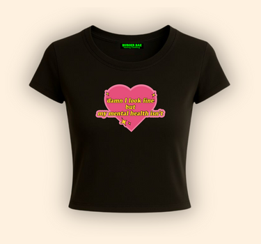 Mental Health It Girl Baby tee for Women