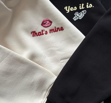 Yes It Is - That's Mine Couple Hoodie