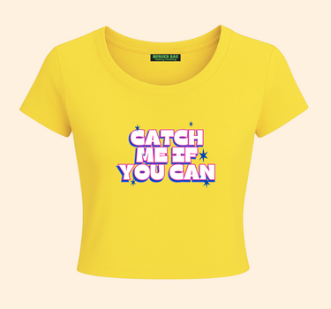 Catch Me if You can it Girl Baby tee for Women