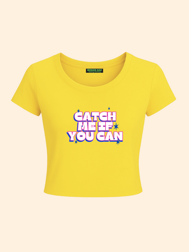 Catch Me if You can it Girl Baby tee for Women