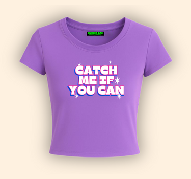 Catch Me if You can it Girl Baby tee for Women