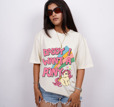 Daddy i want pony : Regular  Tee For Men and Women
