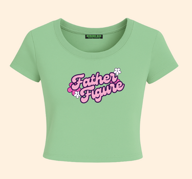 Father Figure it Girl Baby tee for Women