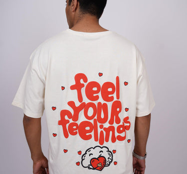 Feel Your Feelings Drop-Sleeved Tee (T-shirt) For Men - BurgerBae