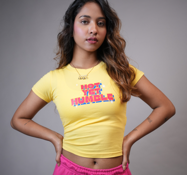 Hot Yet Humble it Girl Baby tee for Women