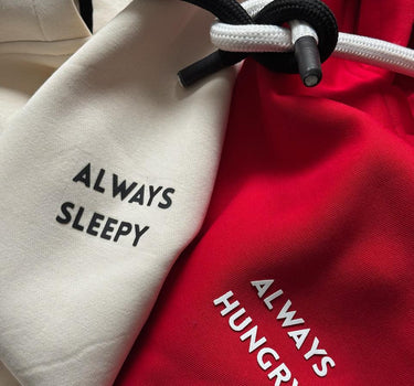 Always Hungry - Always Sleepy Couple Hoodie