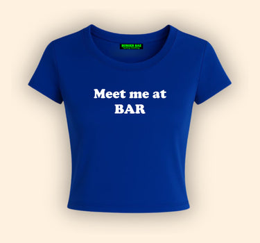 Meet Me at the bar it Girl Baby tee for Women
