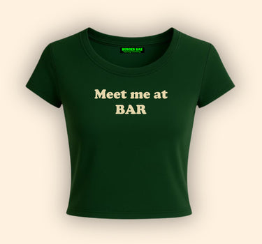 Meet Me at the bar it Girl Baby tee for Women