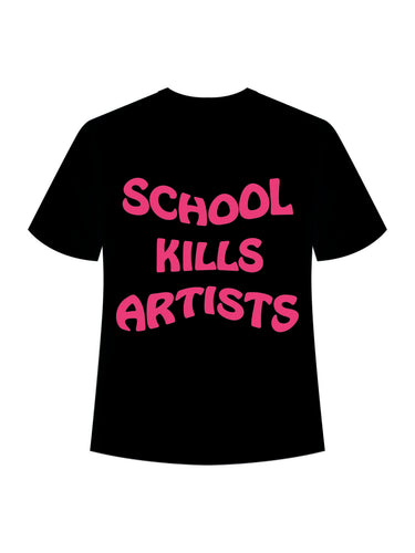 School Kills Artists (Glow In Dark) : Regular  Tee For Men and Women