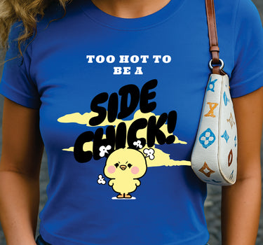 Side Chick It Girl Baby tee for Women