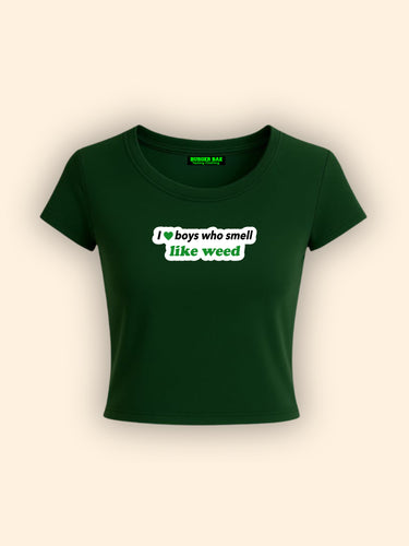 Smell Like Weed it Girl Baby tee for Women