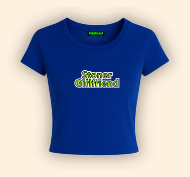 Stoner Girlfriend It Girl Baby tee for Women