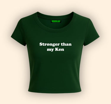 Stronger than My ken it Girl Baby tee for Women