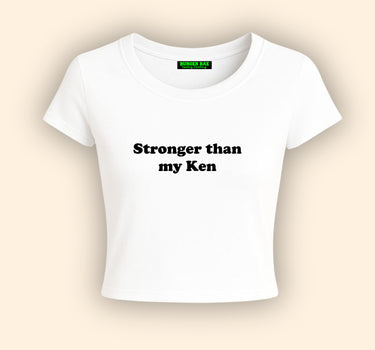 Stronger than My ken it Girl Baby tee for Women
