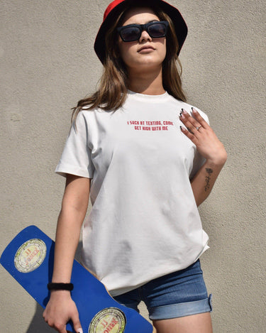 Suck At Texting Come Get High Oversized Tee (T-shirt) Oversized T-shirt Burger Bae FreeSize White 