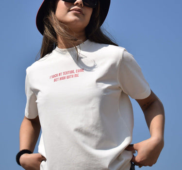 Suck At Texting Come Get High Oversized Tee (T-shirt) Oversized T-shirt Burger Bae 