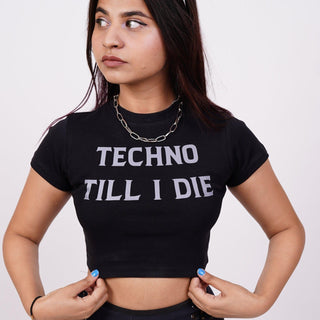 Techno Till I Die Baby Tee (T-shirt) Tops Burger Bae 