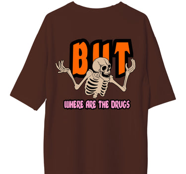 Where Are The Drugs: Burger Bae Oversized  Tee For Men and Women
